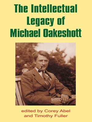 cover image of The Intellectual Legacy of Michael Oakeshott